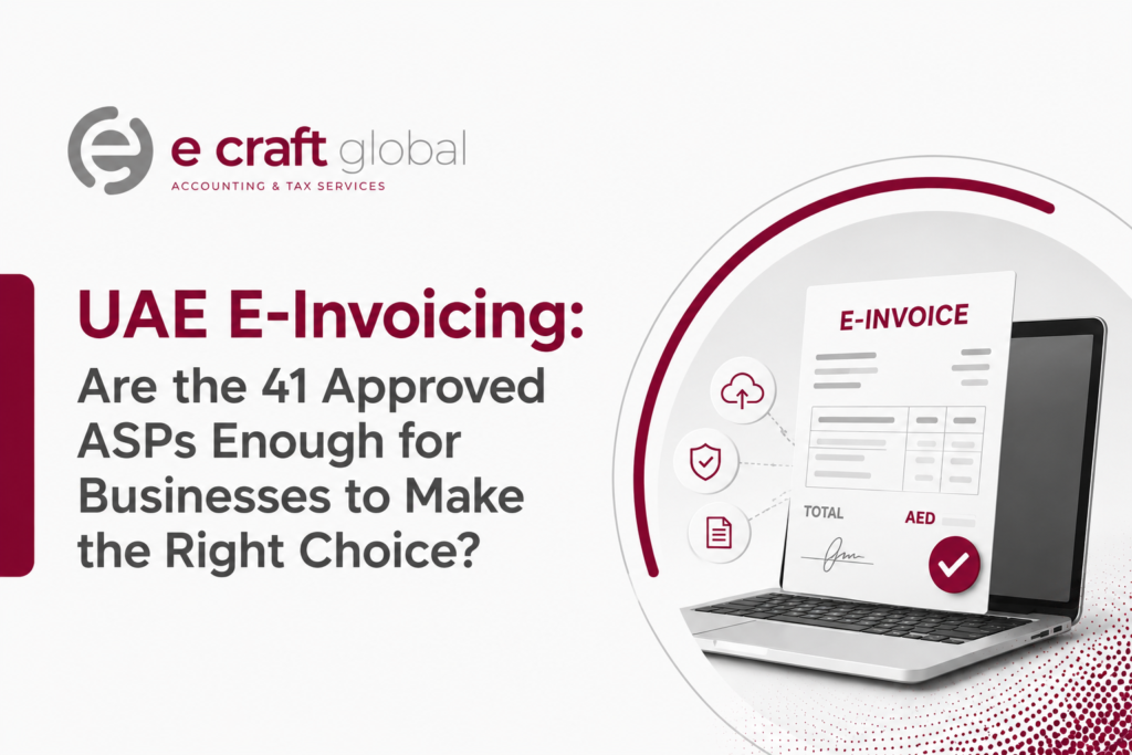 UAE E-Invoicing: Are the 41 Approved ASPs Enough for Businesses to Make the Right Choice? asp list e craft